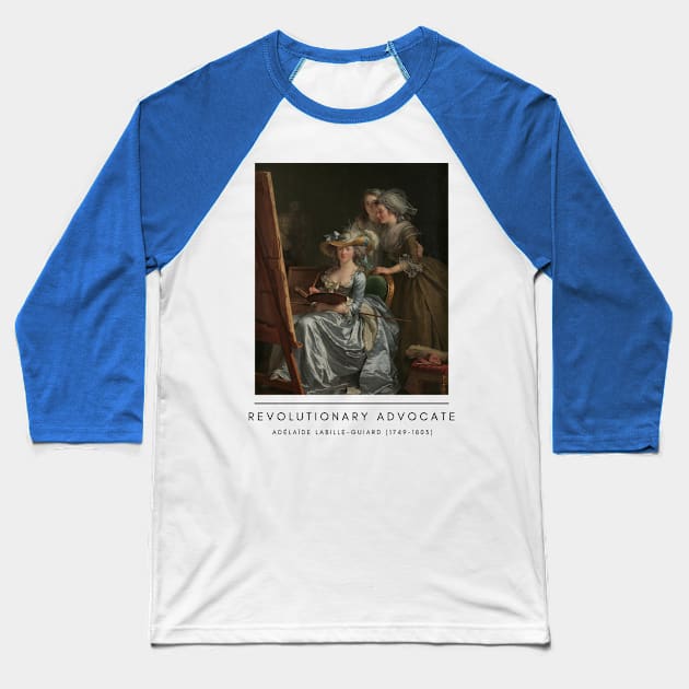 Adélaïde Labille-Guiard Baseball T-Shirt by GirlMuseum